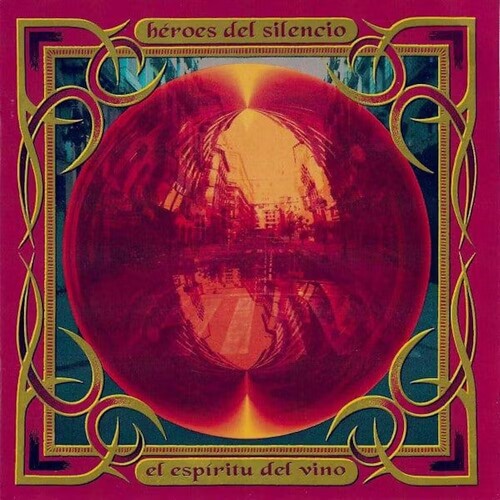 El Espiritu Del Vino, Heroes De Silencio, LP