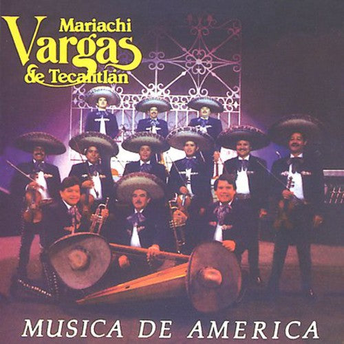 Musica De America -- Mariachi Vargas De Tecalitlan, CD