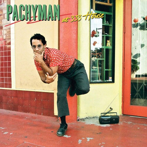 At 333 House, Pachyman, LP