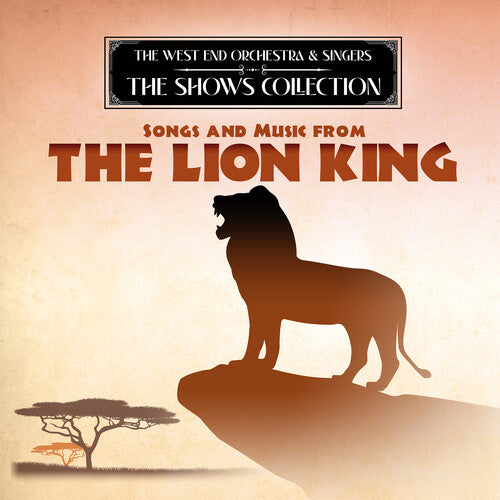 Performing Songs & Music From The Lion King -- West End Orchestra & Singers, CD