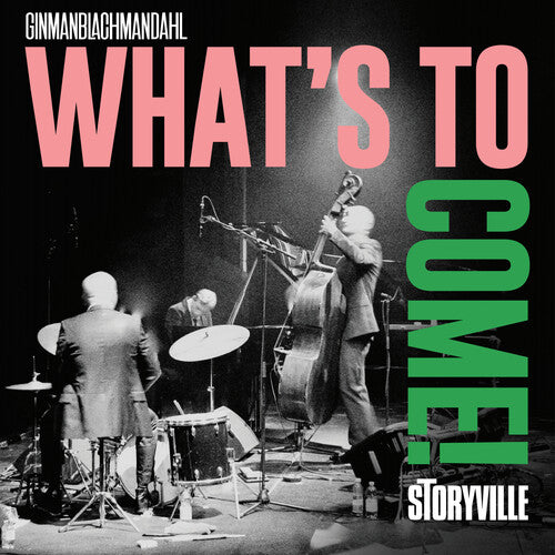 What's To Come -- Ginman / Dahl / Ginmanblachmandahl, LP
