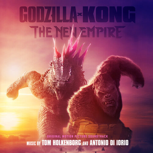 Godzilla X Kong The New Empire - O.S.T.