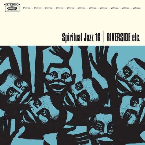 Spiritual Jazz 16: Riverside Etc / Various