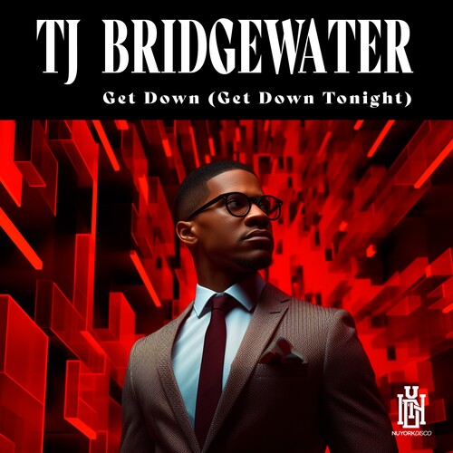 Get Down (Get Down Tonight) -- TJ Bridgewater, CD