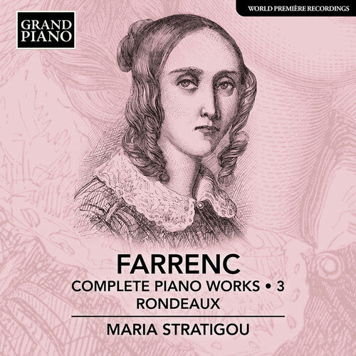 Complete Piano Works, Vol. 3 - Rondeaux, Farrenc / Stratigou, CD