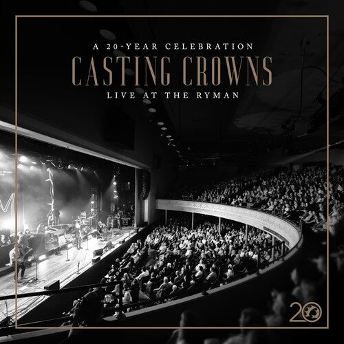 Casting Crowns: 20 Year Celebration Live At Ryman, Casting Crowns, CD