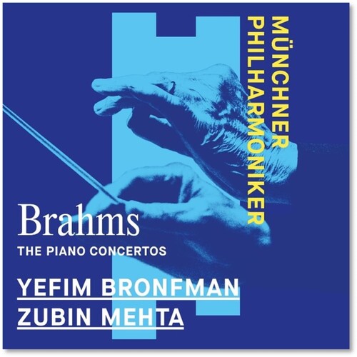 Brahms: Piano Concertos Nos. 1 & 2 -- Yefim Bronfman, LP
