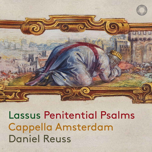 Penitential Psalms -- Lassus De / Cappella Amsterdam, CD
