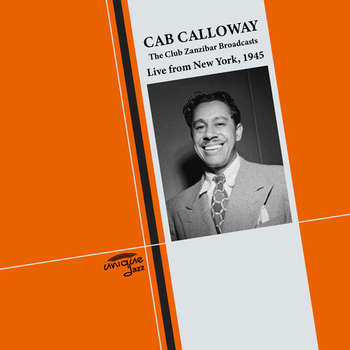 Club Zanzibar Broadcasts - Live From NY, 1945 -- Cab Calloway, CD