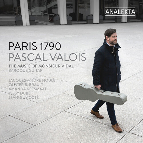 Paris 1790 - The Music Of Monsieur Vidal -- Vidal / Valois, CD