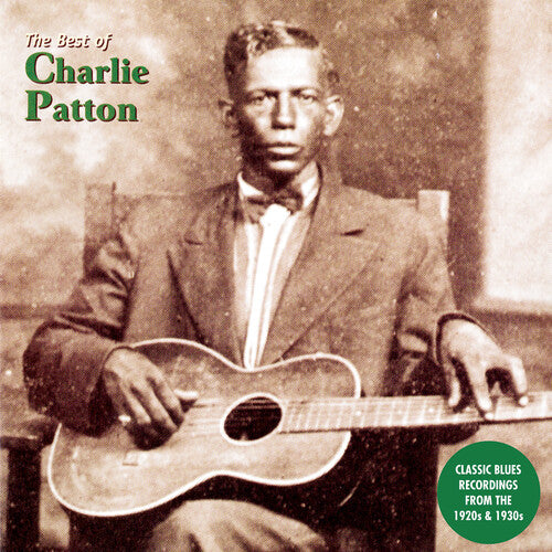 Best Of Charlie Patton