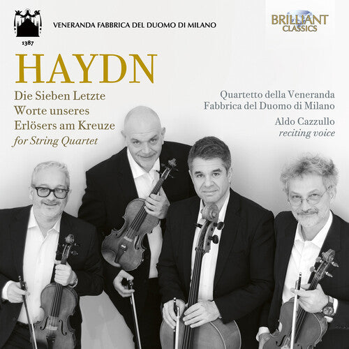Haydn: Die Sieben Letzte Worte Unseres Erlosers -- Quartetto Della Veneranda Fabbrica, CD