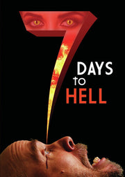 7 Days To Hell