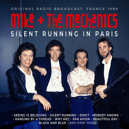 Silent Running In Paris / Radio Broadcast 1989, Mike & Mechanics, CD