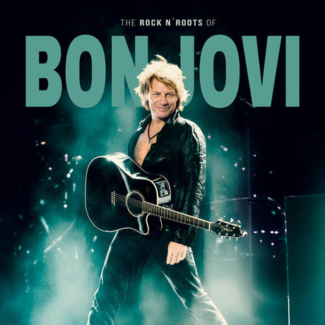 Rock N Roots Of, Bon Jovi, LP
