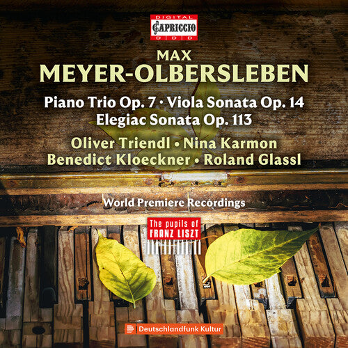 Max Meyer-Olbersleben: Chamber Music -- Oliver Triendl, CD