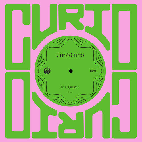 Bem Querer / Amor Doente, Curio Curio, 7"