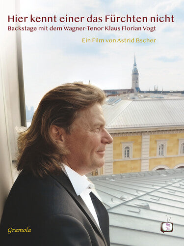 Someone Who Knows No Fear - Backstage With Wagner -- Klaus Florian Vogt, DVD