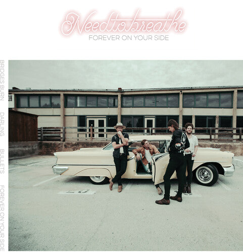 Forever On Your Side (Niles City Sound Sessions), Needtobreathe, 12"