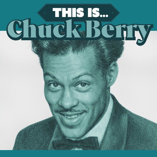 This Is - Ltd Aquamarine Vinyl, Chuck Berry, LP