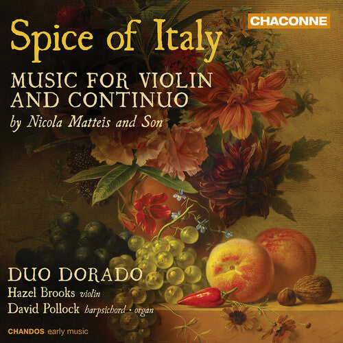 Spice Of Italy - Music For VN & Continuo BY Nicola -- Duo Dorado, CD