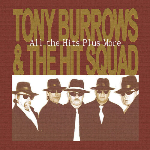 All The Hits Plus More -- Burrows,Tony & The Hit Squad, CD