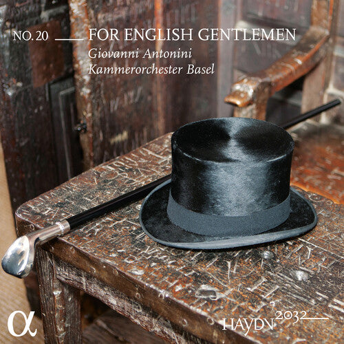 Haydn 2032 Vol. 20 - For English Gentlemen -- Kammerorchester Basel, CD