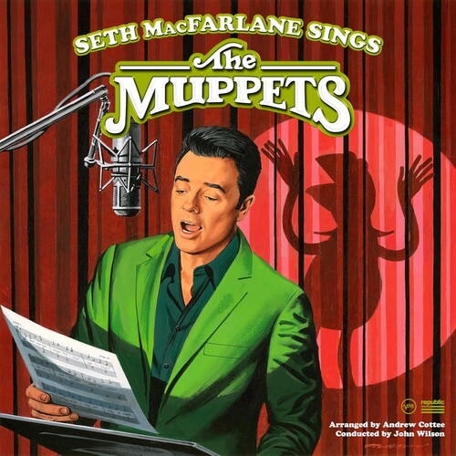Seth MacFarlane Sings The Muppets -- Seth MacFarlane, LP