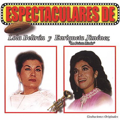 Espectaculares Lola Beltran Y Enriqueta Jimenez -- Beltran,Lola / Jimenez,Enriqueta, CD