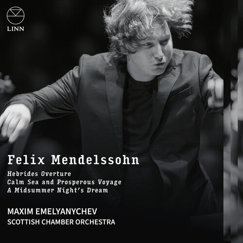 Felix Mendelssohn: Hebrides Overture Calm Sea & -- Maxim Emelyanychev, CD