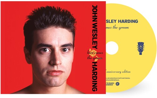 Here Comes The Groom (Expanded) -- John Wesley Harding, CD