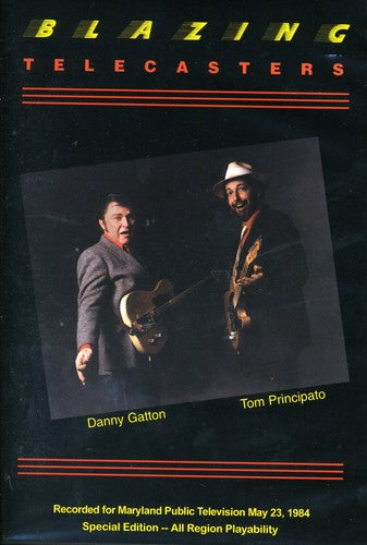 Blazing Telecasters -- Principato,Tom & Gatton,Danny, DVD