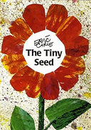 The Tiny Seed -- Eric Carle, Paperback