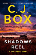 Shadows Reel -- C. J. Box, Paperback