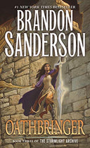 Oathbringer: Book Three of the Stormlight Archive -- Brandon Sanderson, Mass Market Paperbound