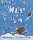 Winter Is Here -- Kevin Henkes, Paperback