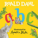 Roald Dahl ABC -- Roald Dahl, Board Book