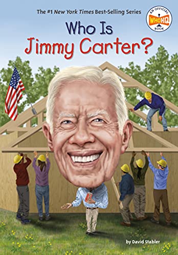 Who Was Jimmy Carter? -- David Stabler, Paperback