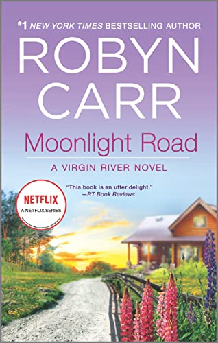 Moonlight Road -- Robyn Carr, Mass Market Paperbound
