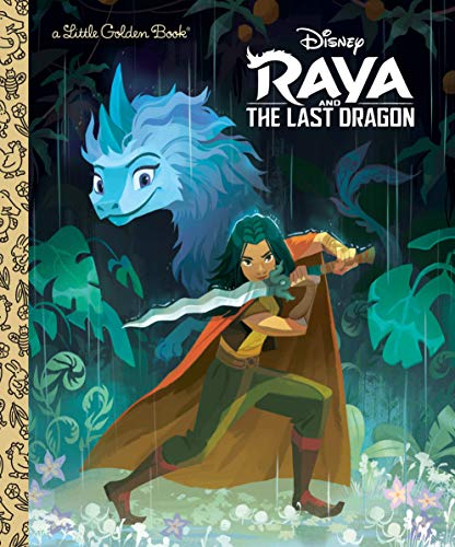 Raya and the Last Dragon Little Golden Book (Disney Raya and the Last Dragon) -- Courtney Carbone, Hardcover