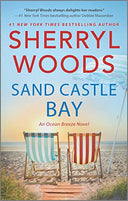 Sand Castle Bay -- Sherryl Woods, Mass Market Paperbound