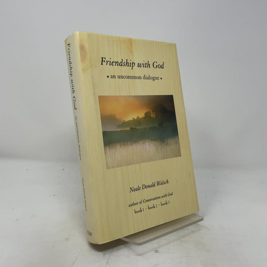 Used - Good | Friendship with God: an uncommon dialogue -- Neale Donald Walsch, Hardcover