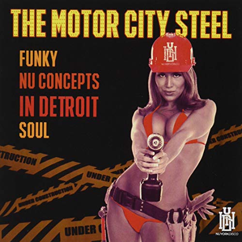 Funky Nu Concepts In Detroit Soul -- Motory City Steel, CD
