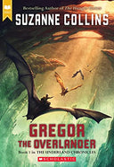 Gregor the Overlander -- Suzanne Collins, Paperback