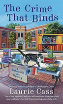 The Crime That Binds -- Laurie Cass, Mass Market Paperbound