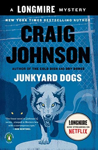Junkyard Dogs: A Longmire Mystery -- Craig Johnson, Paperback