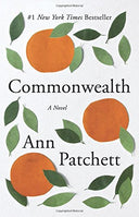 Commonwealth -- Ann Patchett, Paperback