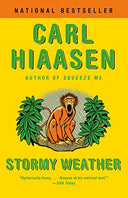 Stormy Weather -- Carl Hiaasen, Paperback