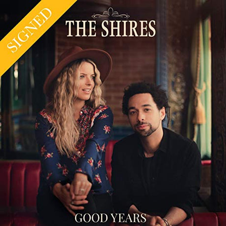 Good Years, Shires, LP
