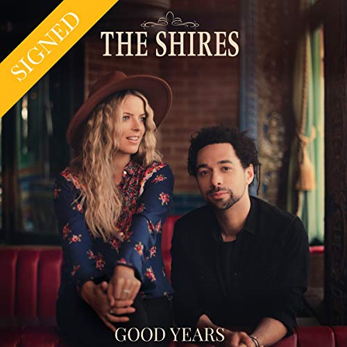 Good Years, Shires, LP